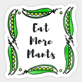 EAT MORE PLANTS - Framed in a Wreath of Watercolor Green Peapods Sticker